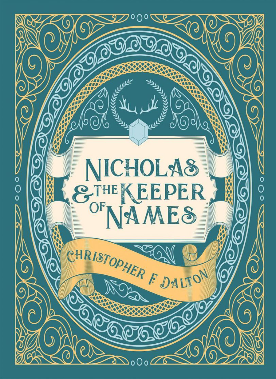 Nicholas and the Keeper of Names Novel